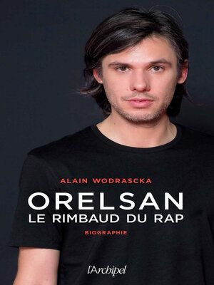 cover image of Orelsan, le Rimbaud du rap